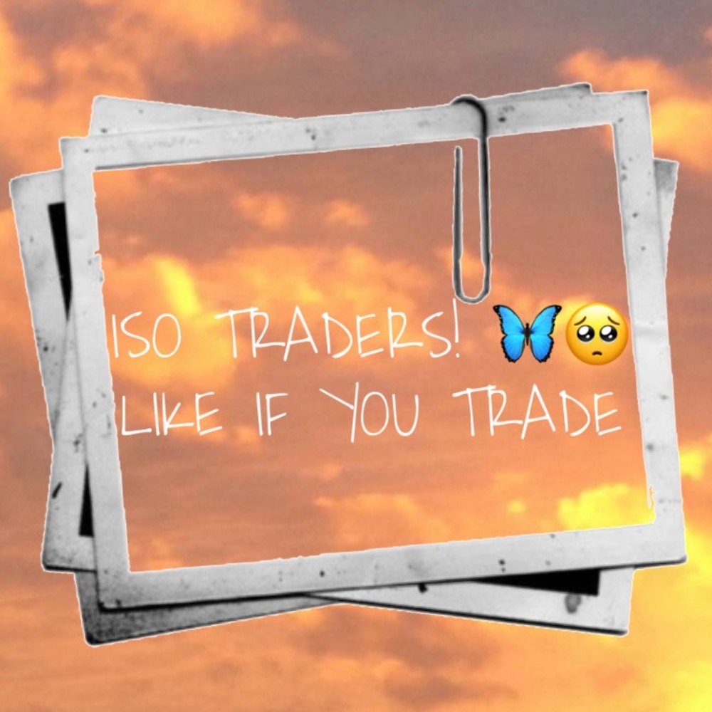 ISO Traders 🥺🦋